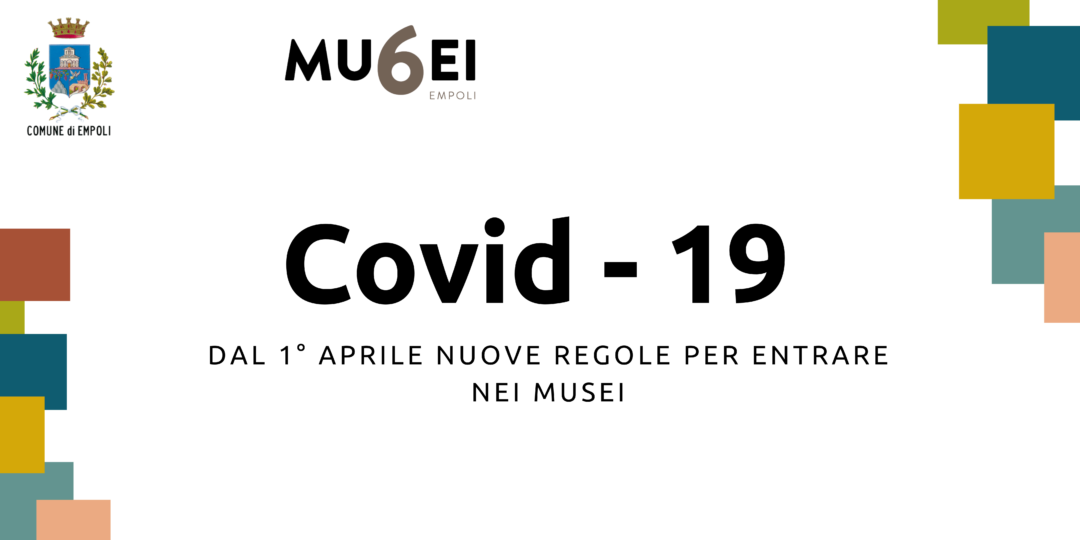 Nuove Disposizioni per l’accesso ai Musei