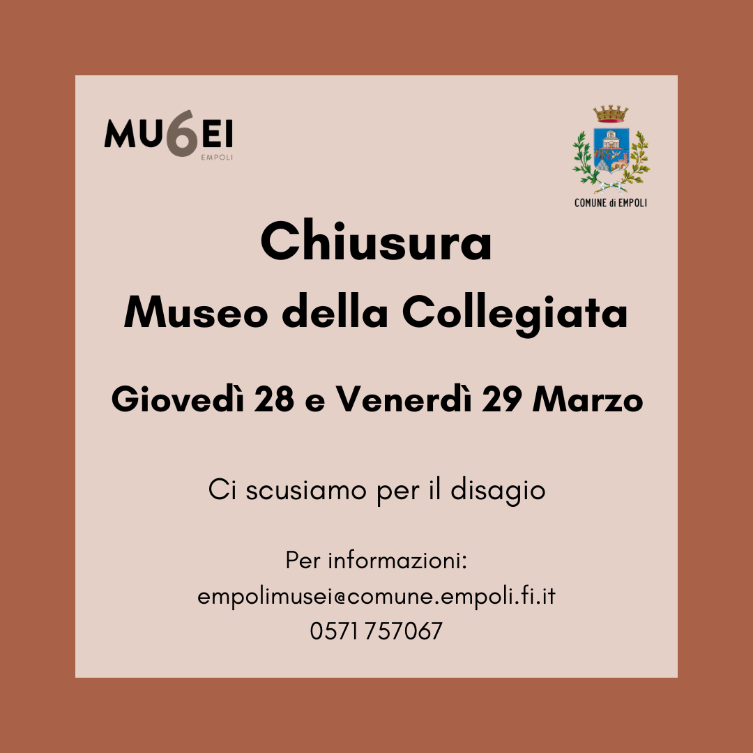 Chiusura Museo della Collegiata – Giovedì 28 e Venerdì 29 Marzo